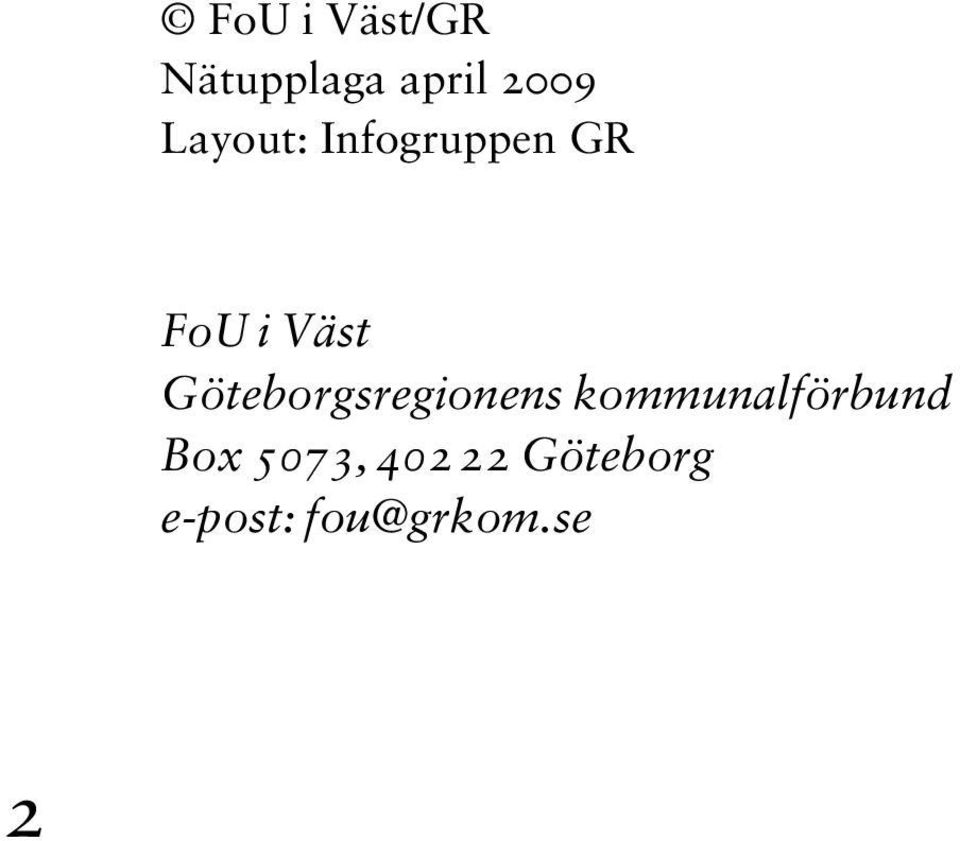 Göteborgsregionens kommunalförbund Box