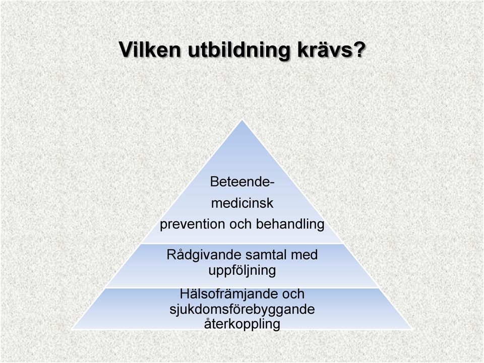 uppföljning Hälsofrämjande och
