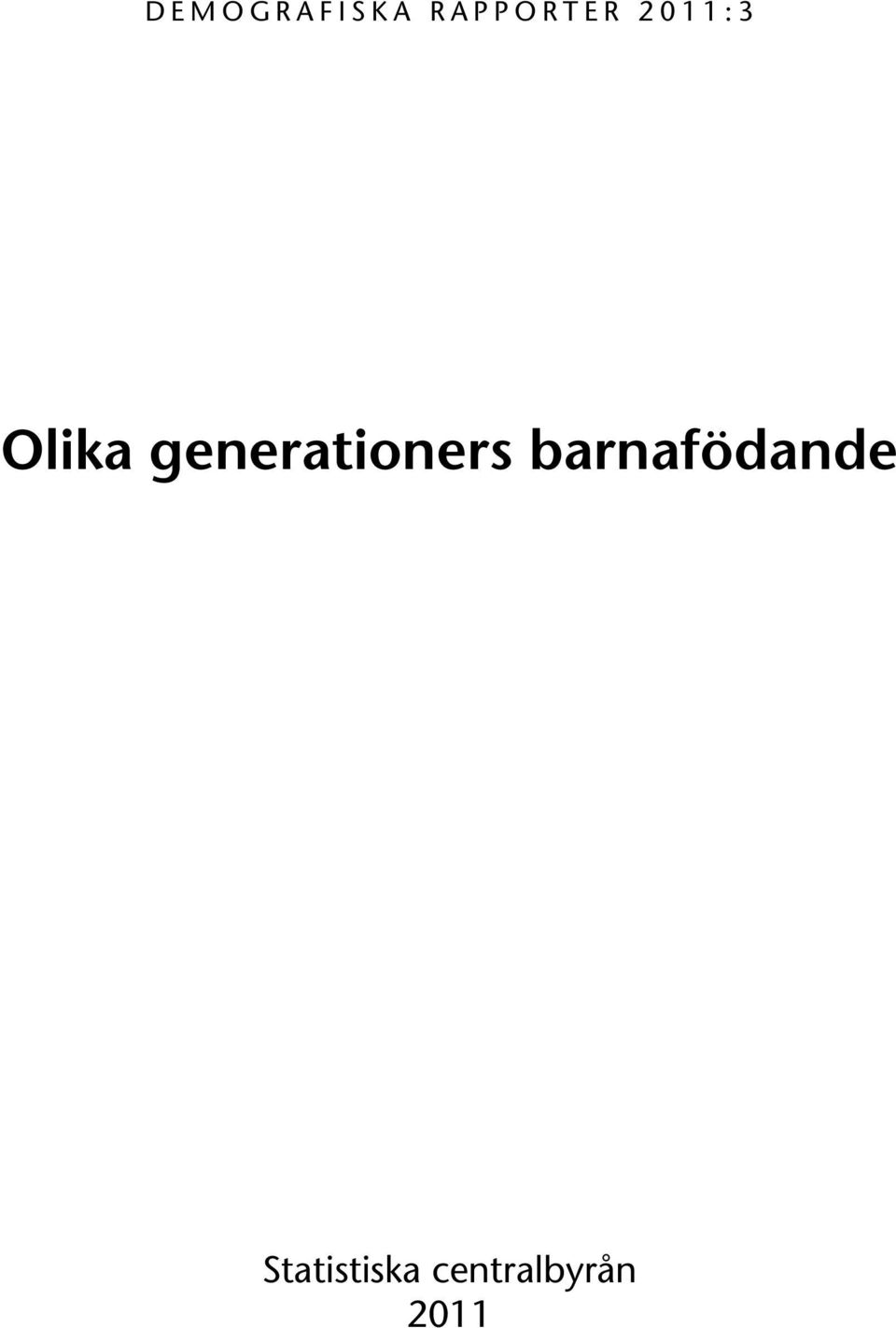 Olika generationers