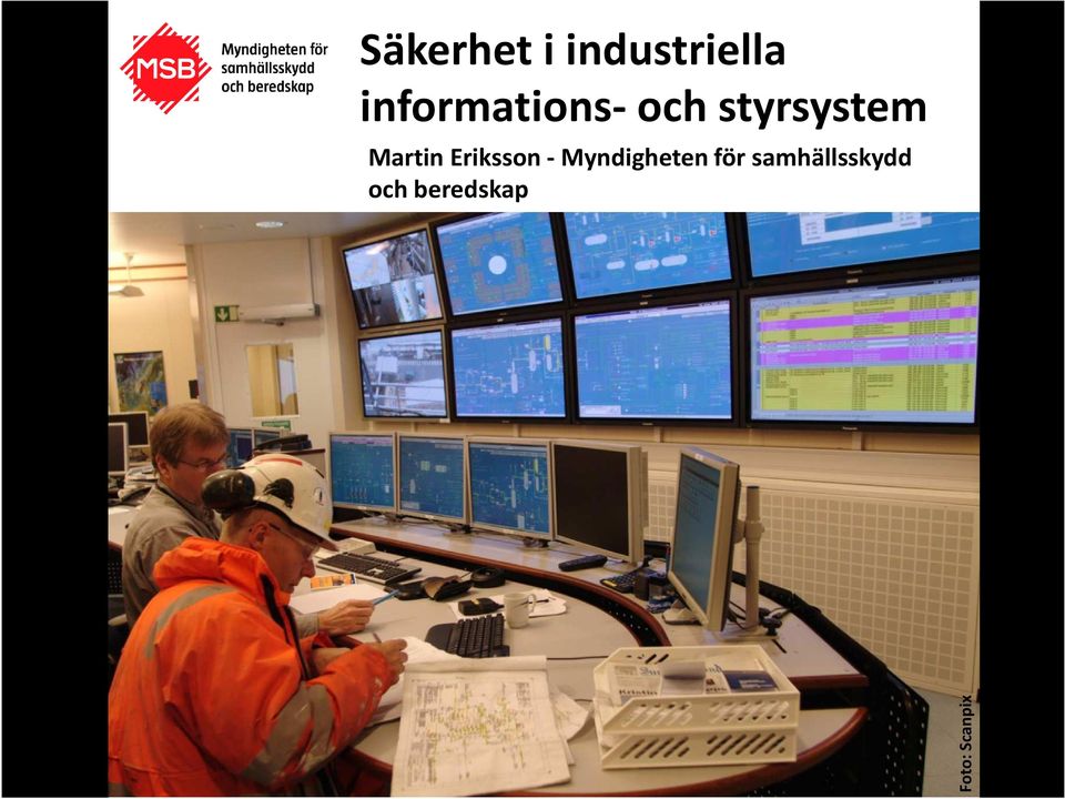Martin Eriksson -Myndigheten