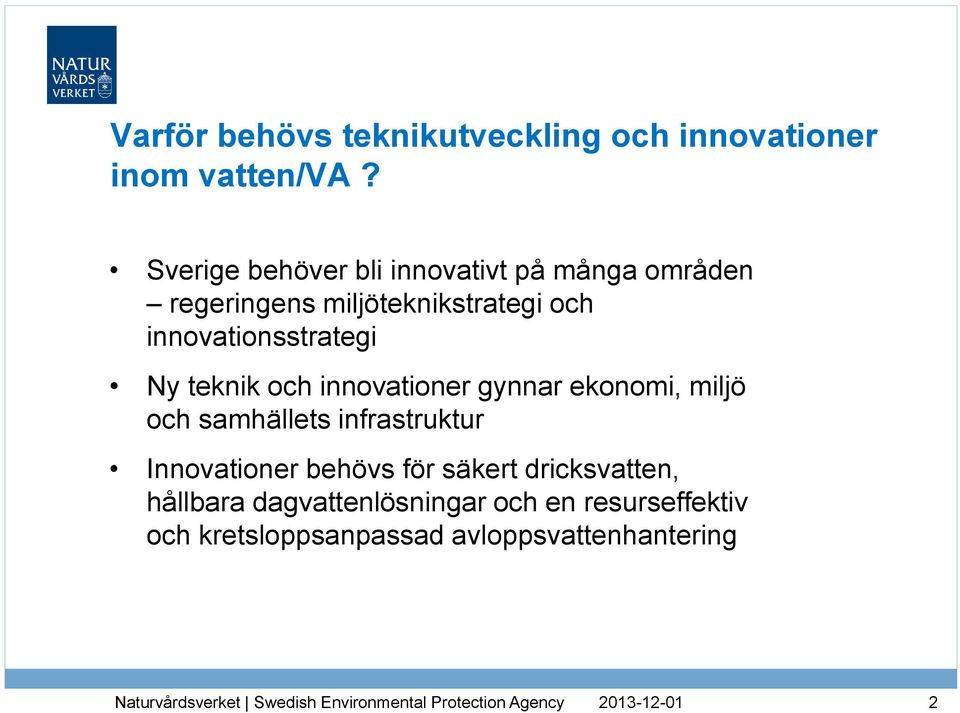 innovationsstrategi Ny teknik och innovationer gynnar ekonomi, miljö och samhällets