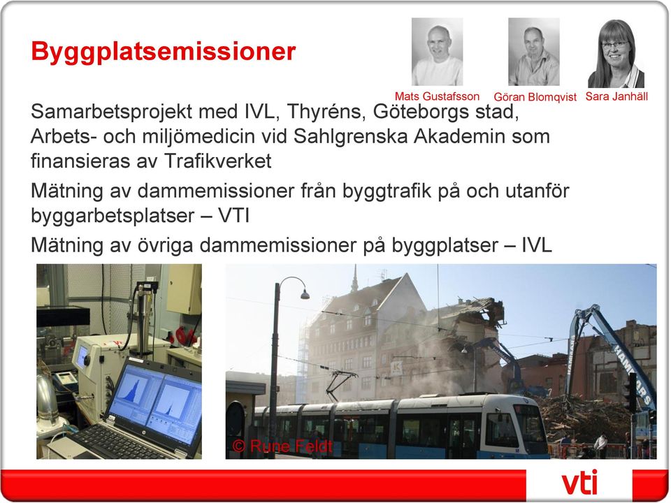 Trafikverket Mätning av dammemissioner från byggtrafik på och utanför