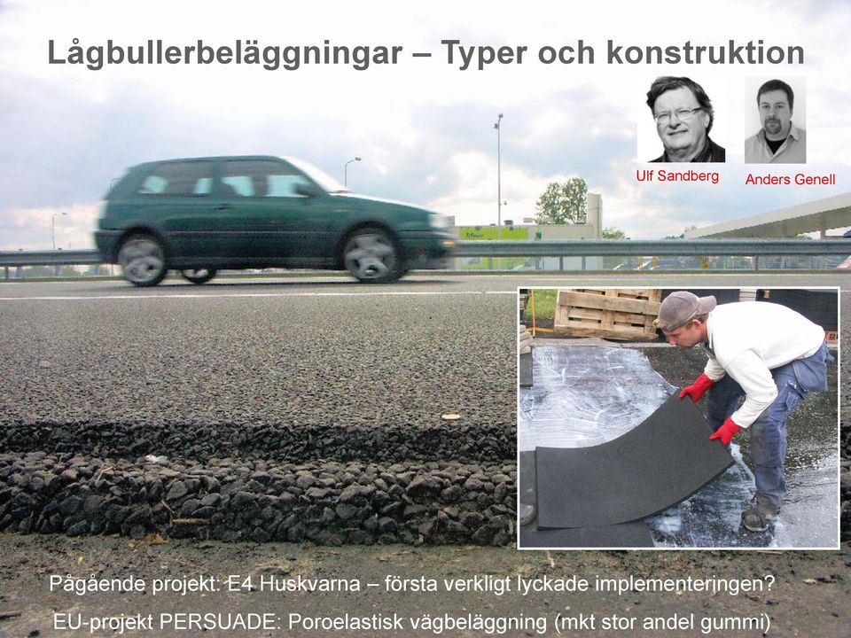 första verkligt lyckade implementeringen?