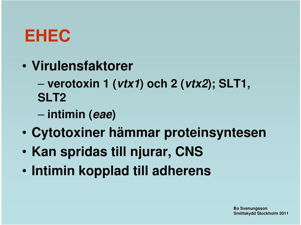 Cytotoxiner hämmar proteinsyntesen Kan