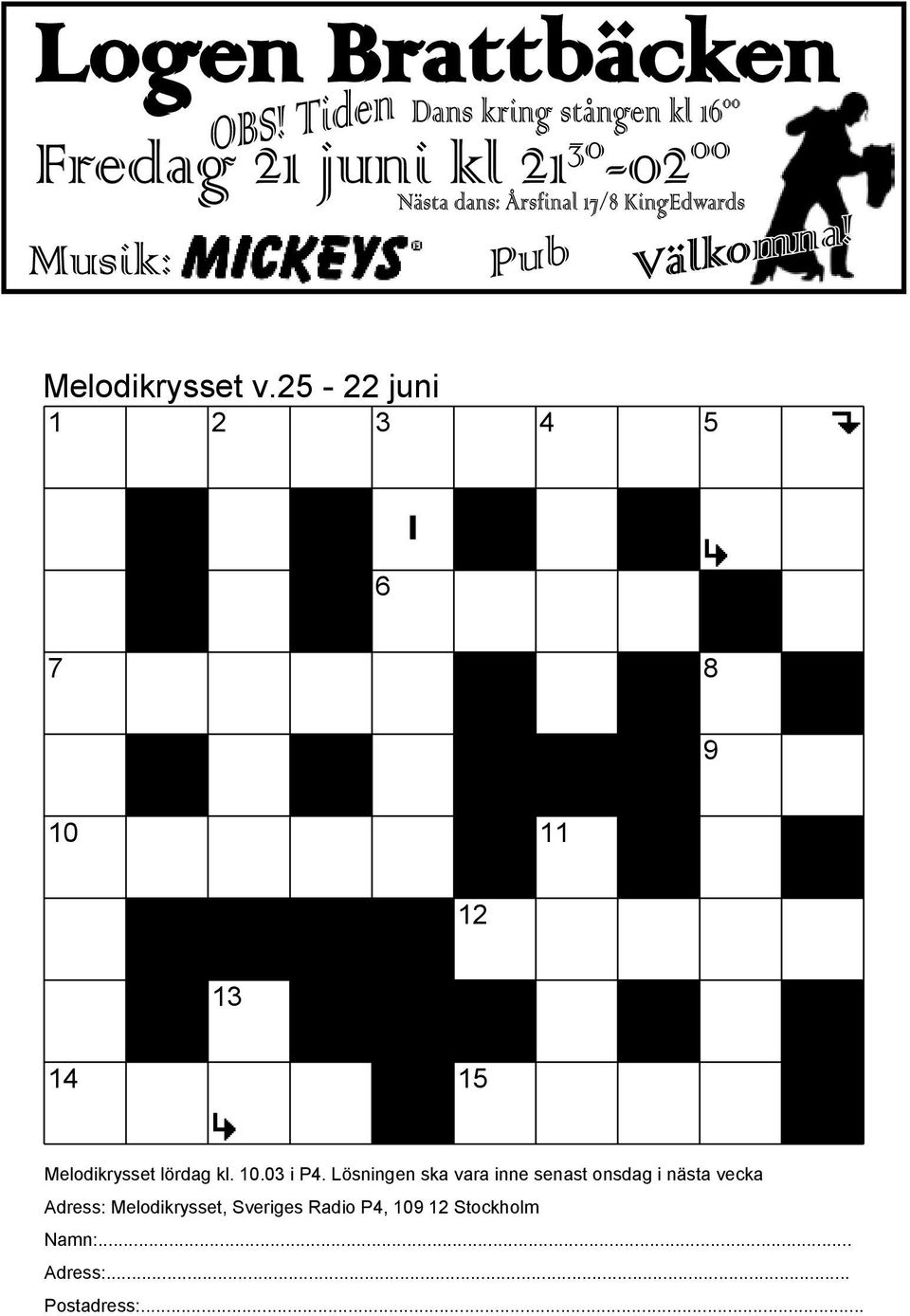 lördag kl. 10.03 i P4.