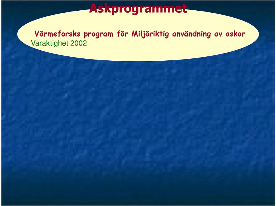 40 företag och myndigheter Skog & mark Miljö & kemi Geoteknik Deponi