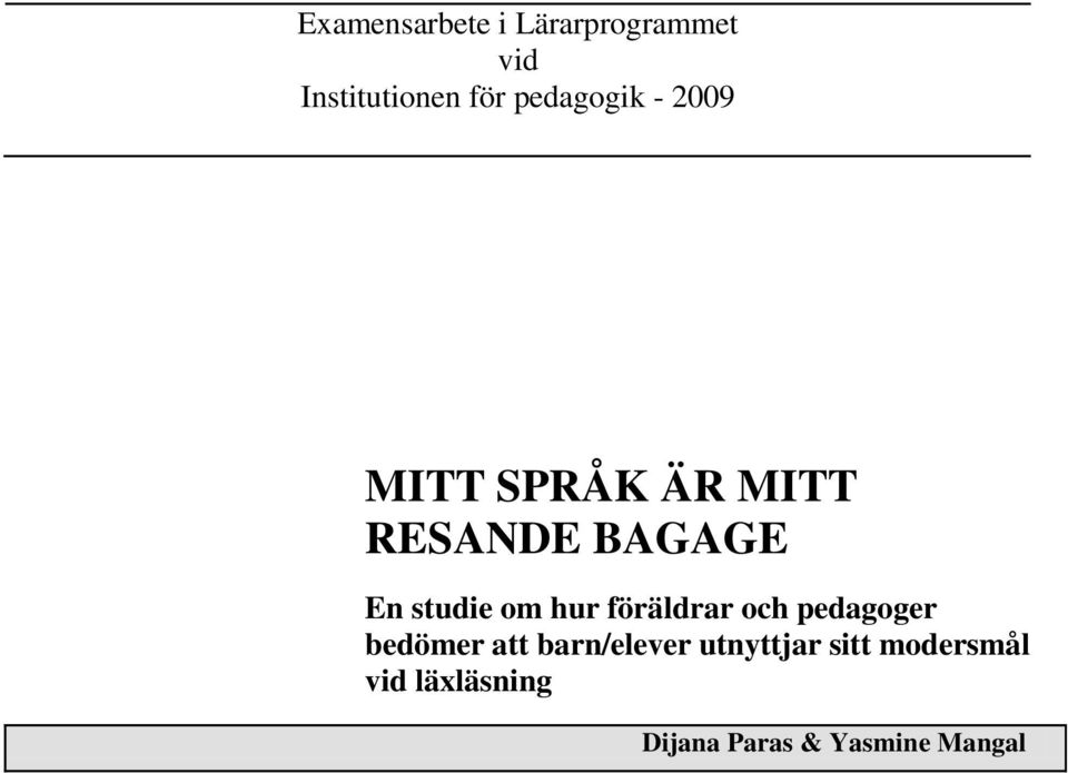 studie om hur föräldrar och pedagoger bedömer att