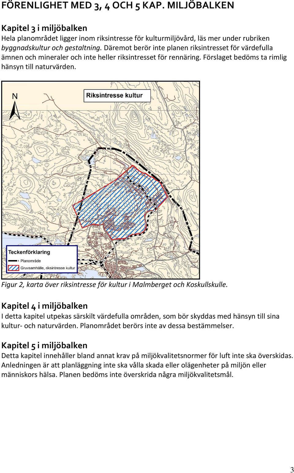Figur 2, karta över riksintresse för kultur i Malmberget och Koskullskulle.