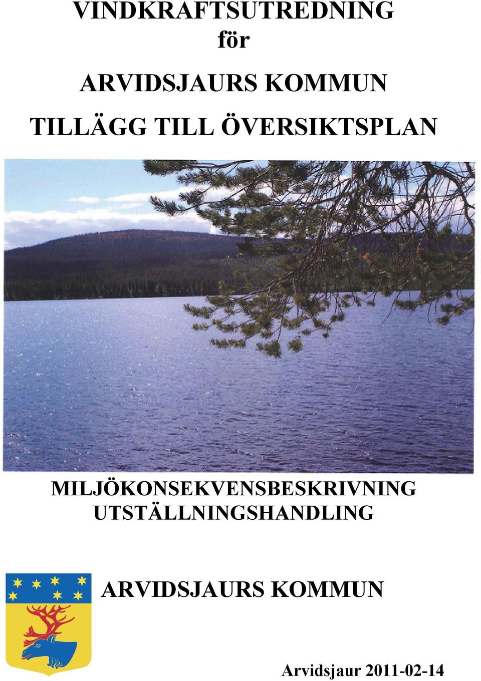 MILJÖKONSEKVENSBESKRIVNING
