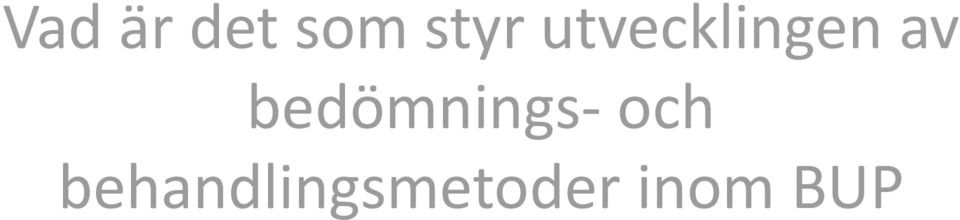 bedömnings och