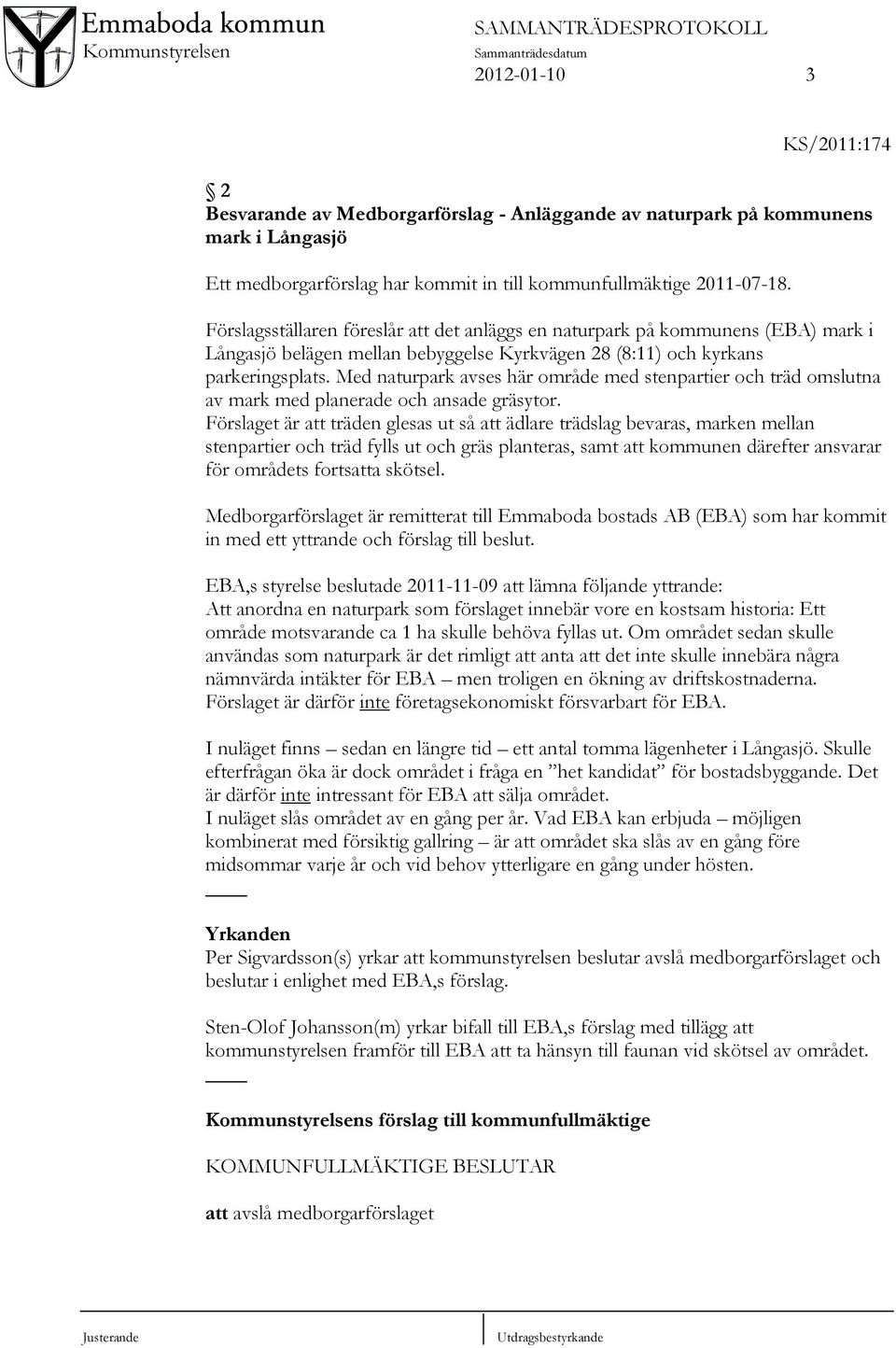 Med naturpark avses här område med stenpartier och träd omslutna av mark med planerade och ansade gräsytor.