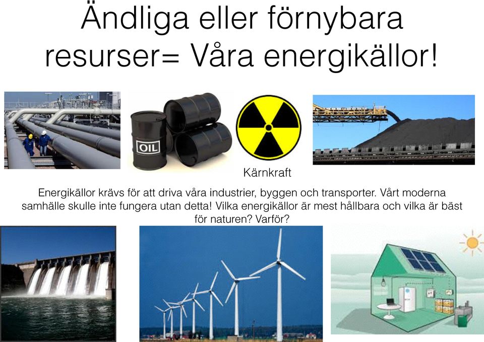 och transporter.