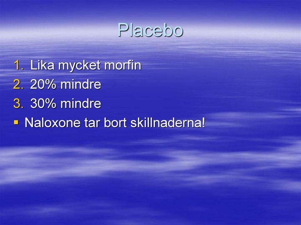 20% mindre 3.