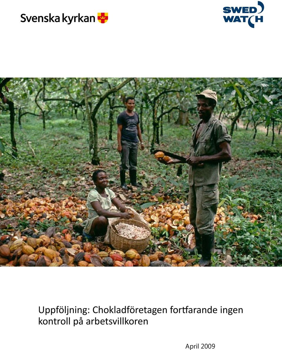 fortfarande ingen