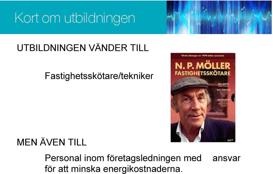 TILL Personal inom
