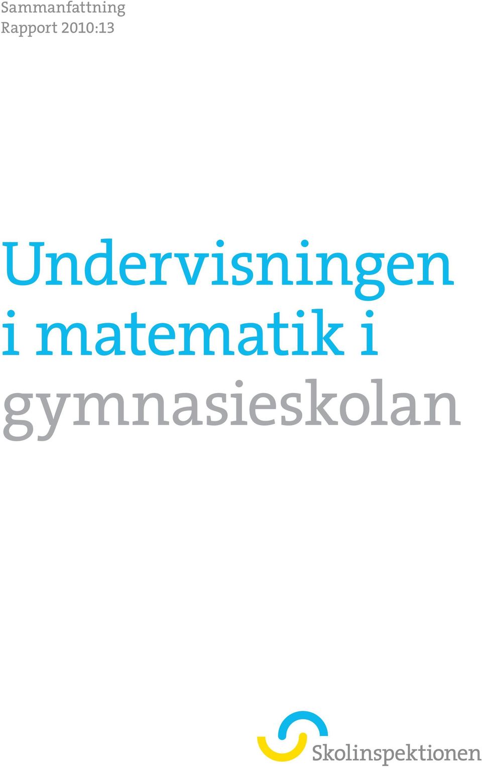 Undervisningen i