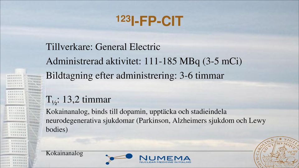 timmar Kokainanalog, binds till dopamin, upptäcka och stadieindela