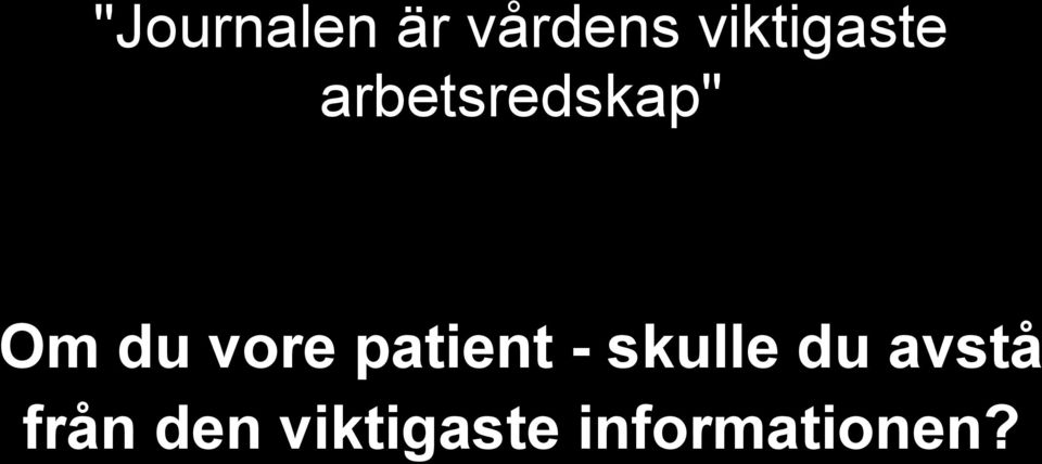 du vore patient - skulle du