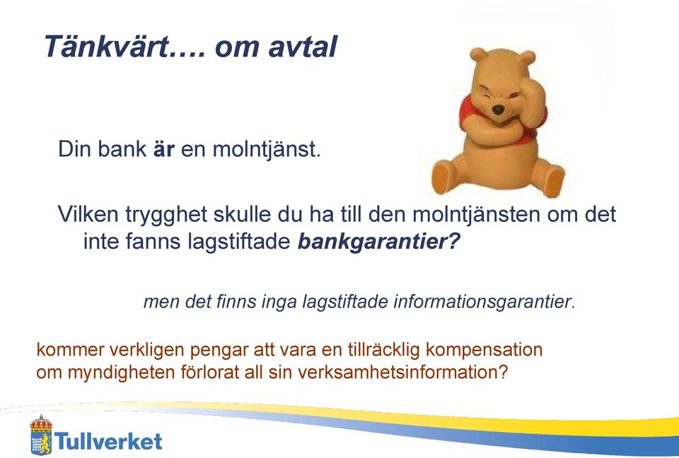 lagstiftade bankgarantier?