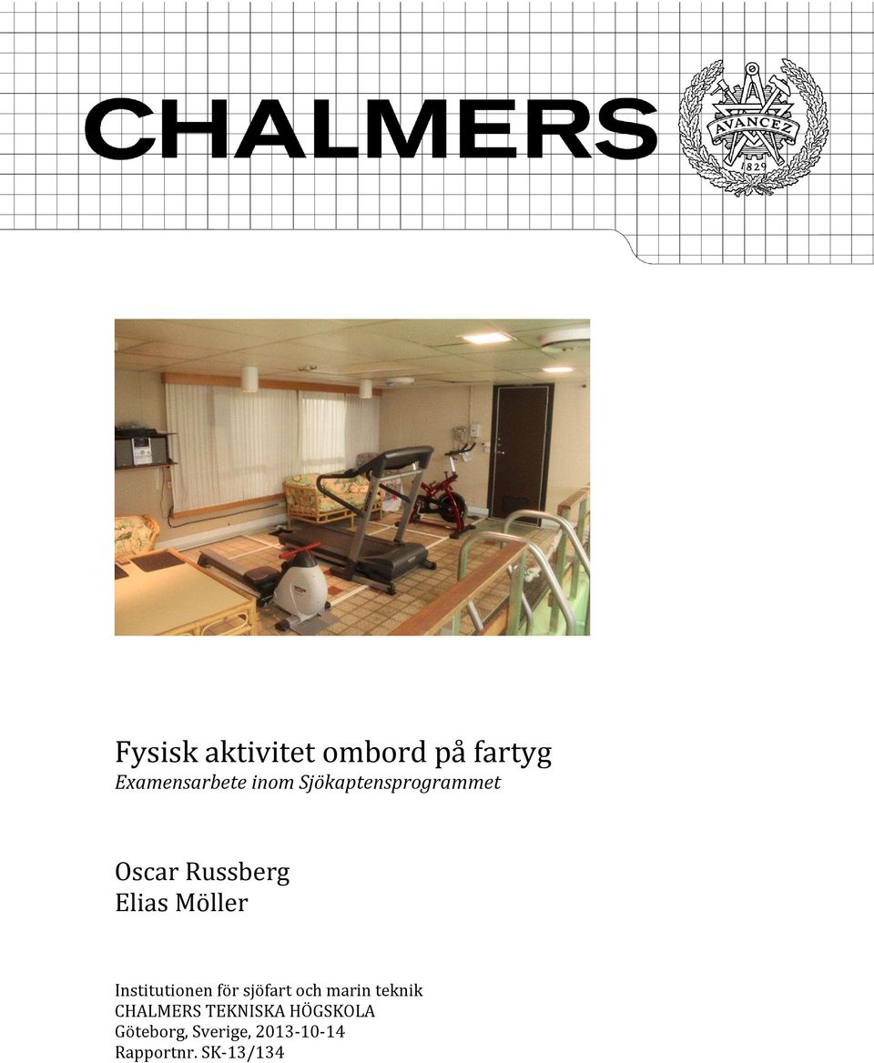 Möller Institutionen för sjöfart och marin teknik CHALMERS