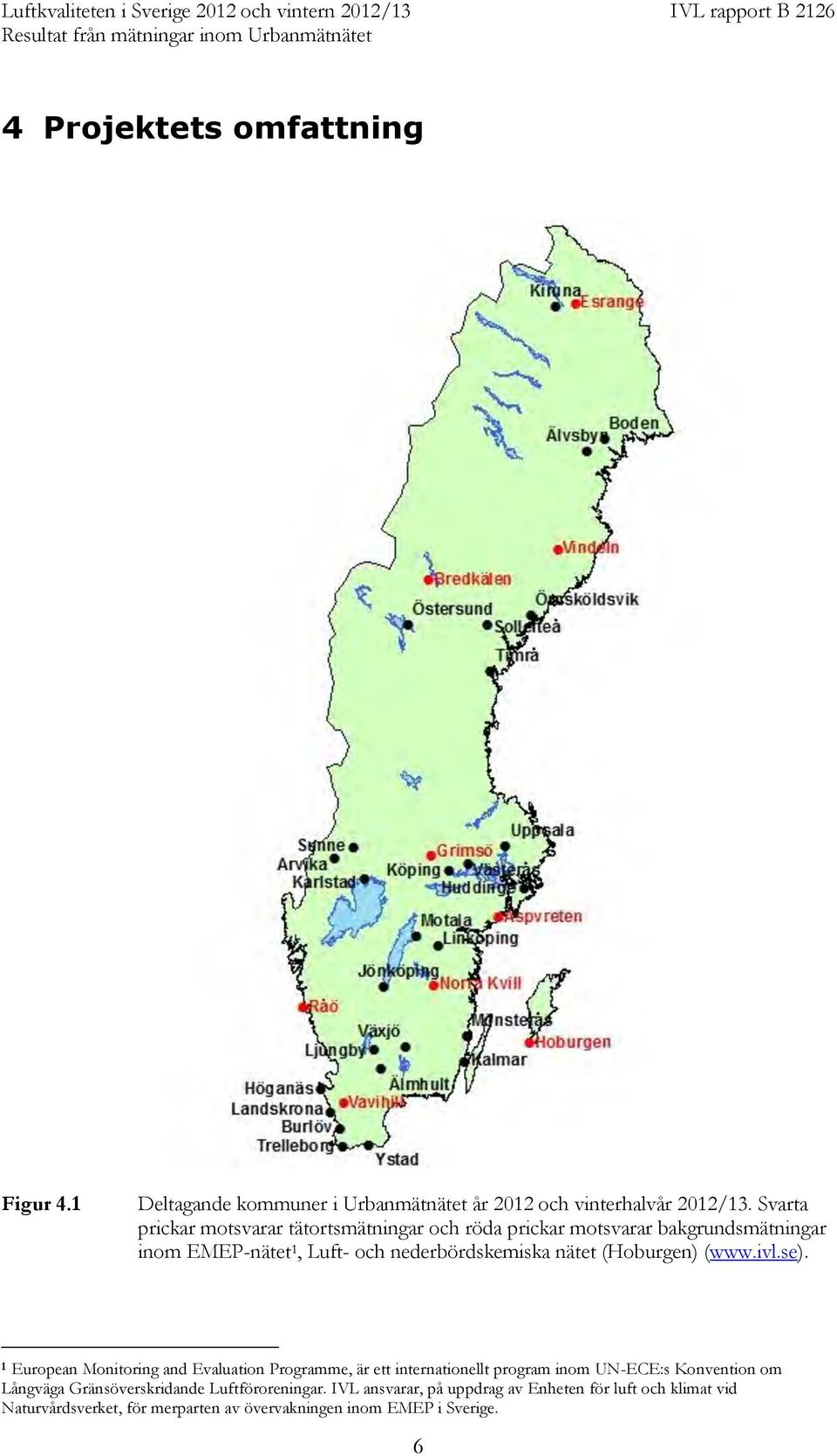 nätet (Hoburgen) (www.ivl.se).