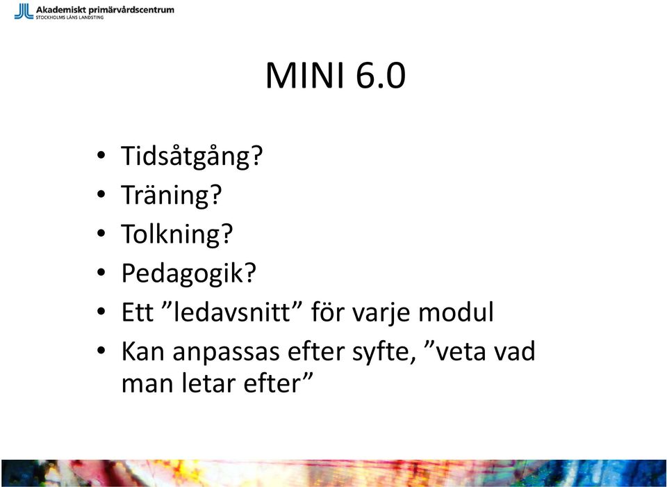 Ett ledavsnitt för varje modul