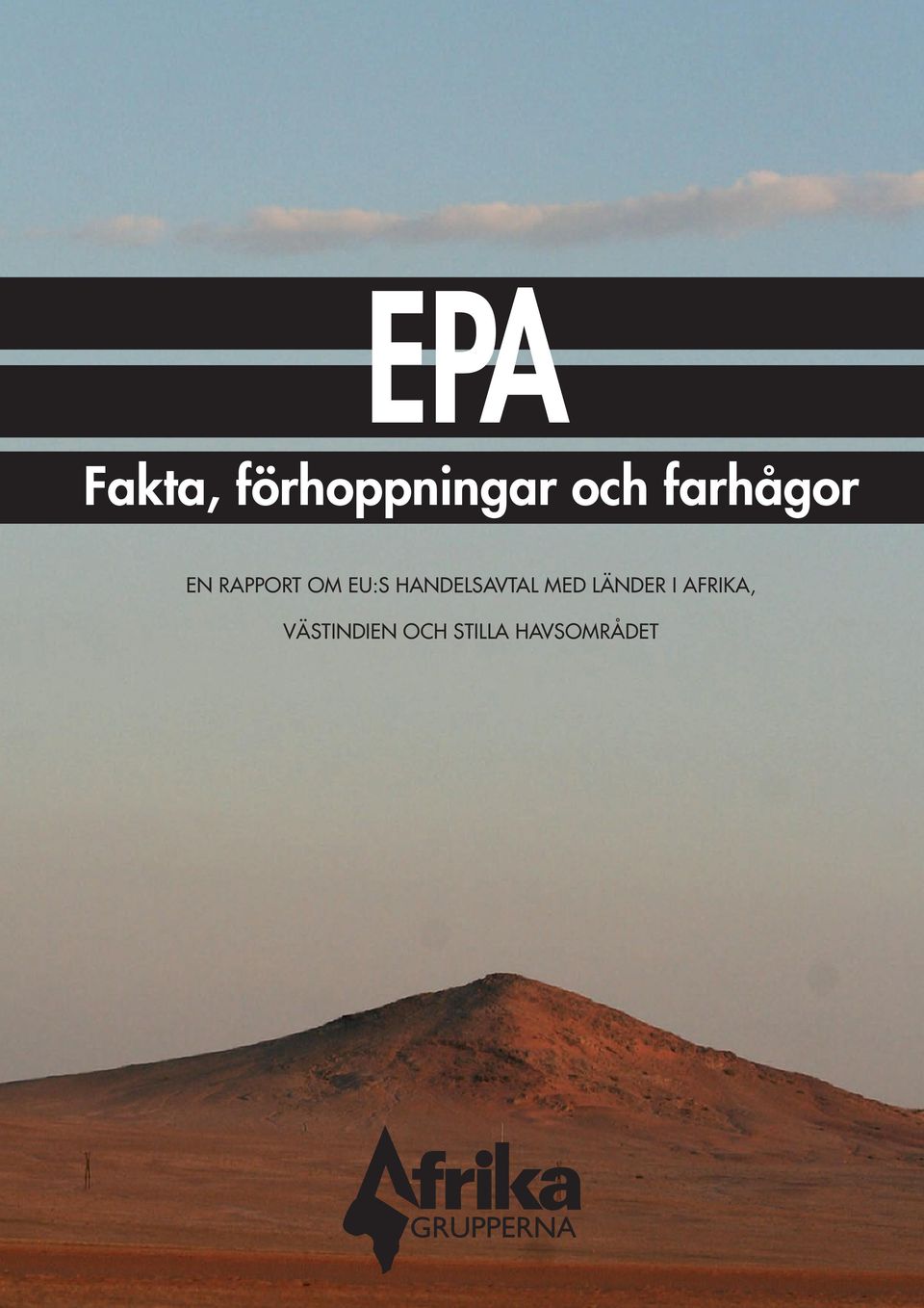 och Stilla havsområdet En rapport om EU:s