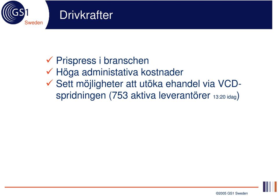 möjligheter att utöka ehandel via