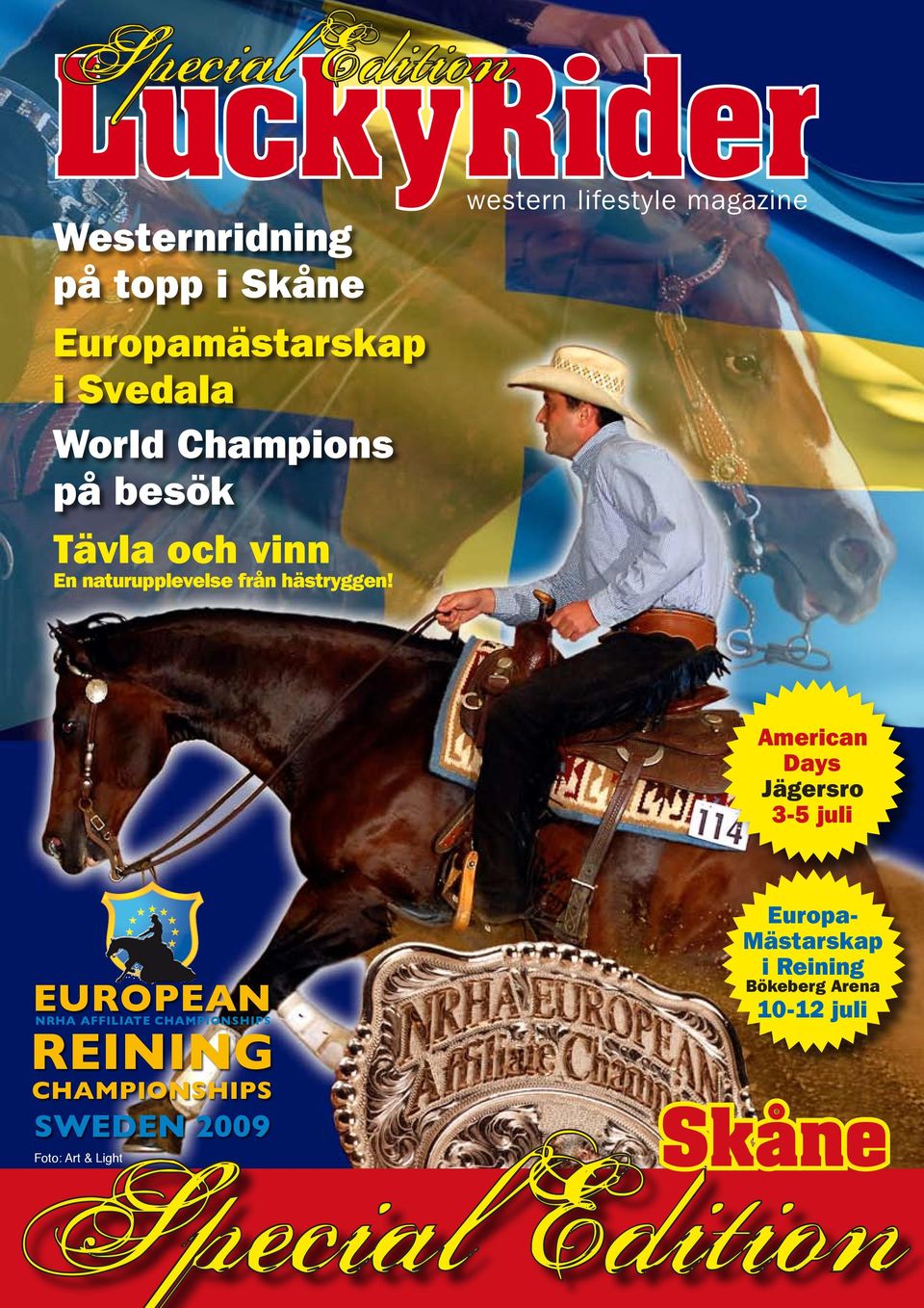 western lifestyle magazine ire& Dam American Days Jägersro 3-5 juli EUROPEAN SRHA NRHA AFFILIATE