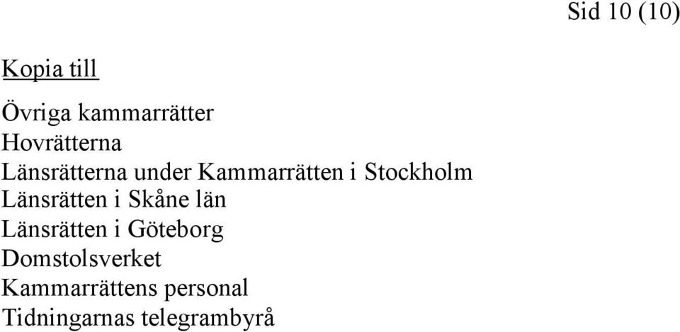 Stockholm Länsrätten i Skåne län Länsrätten i
