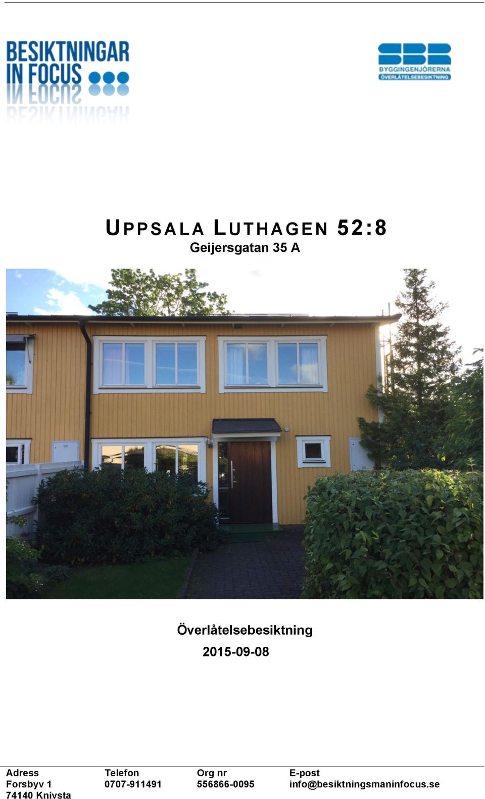 E-post E-post Forsbyv 1 74140 Knivsta