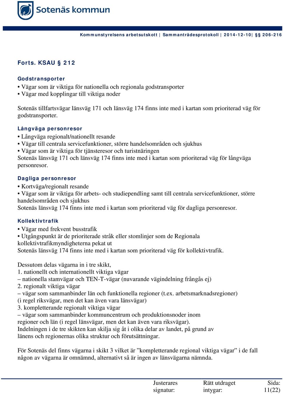 kartan som prioriterad väg för godstransporter.