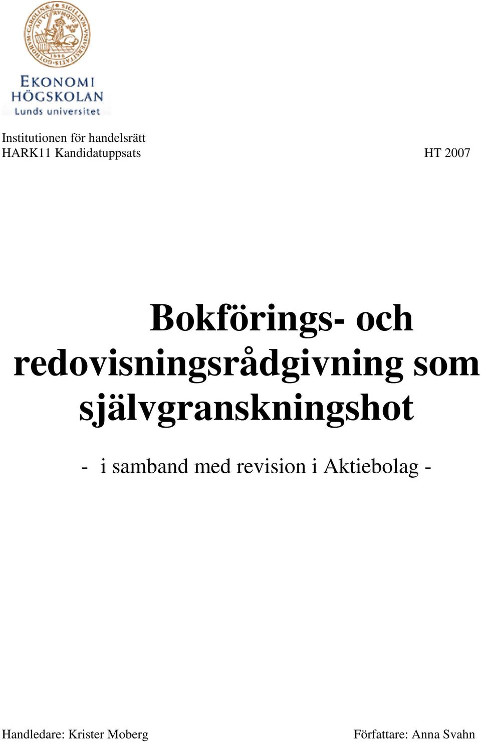 självgranskningshot - i samband med revision i