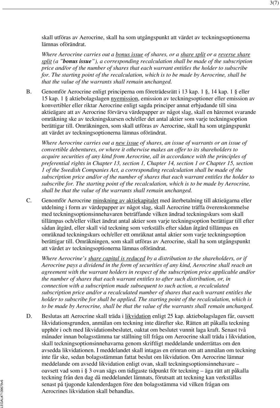 number of shares that each warrant entitles the holder to subscribe for.