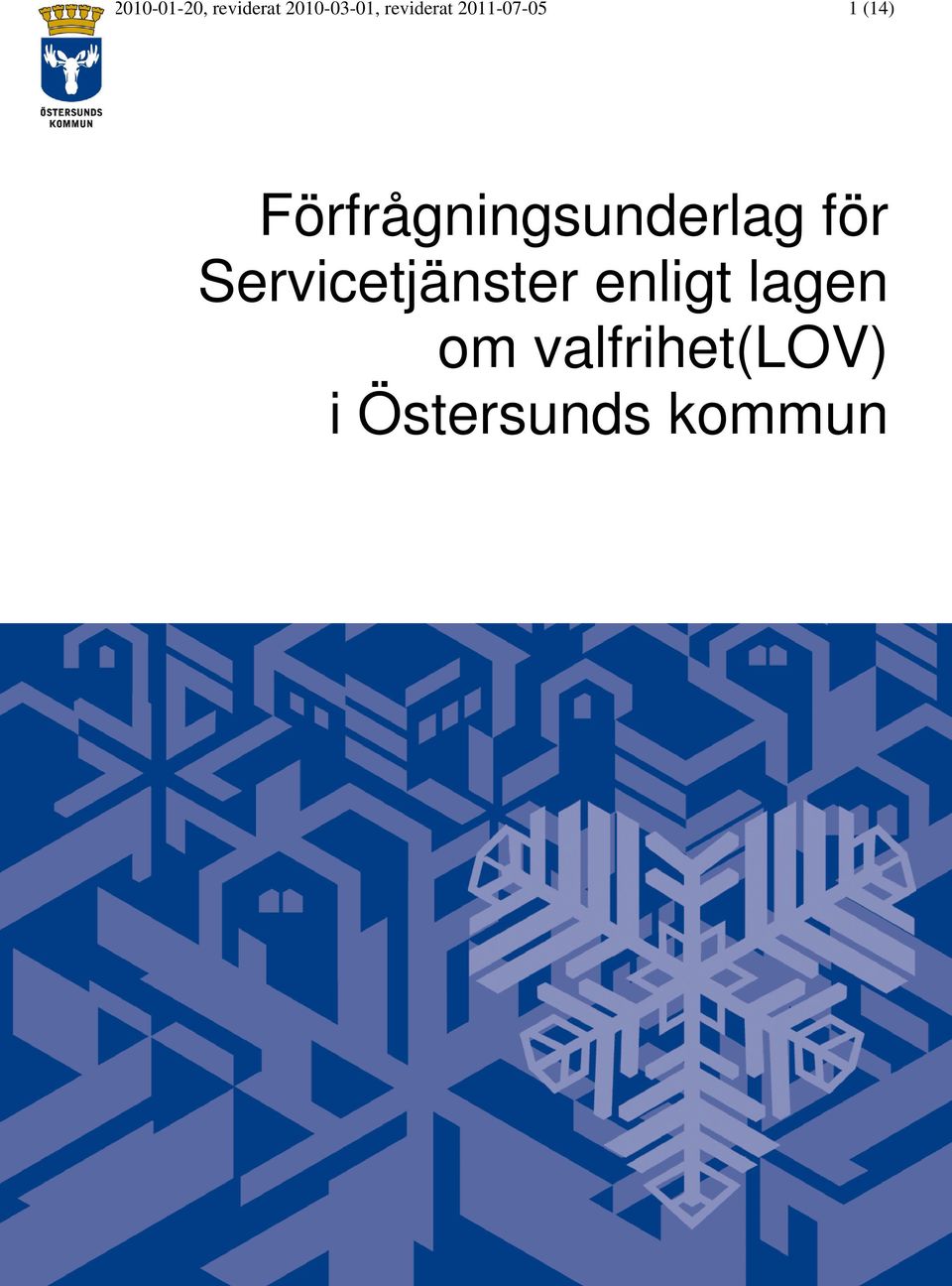 Förfrågningsunderlag för