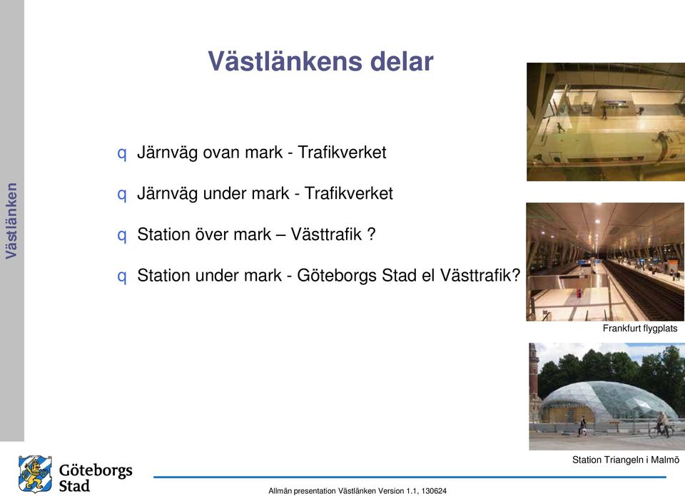 Västtrafik?