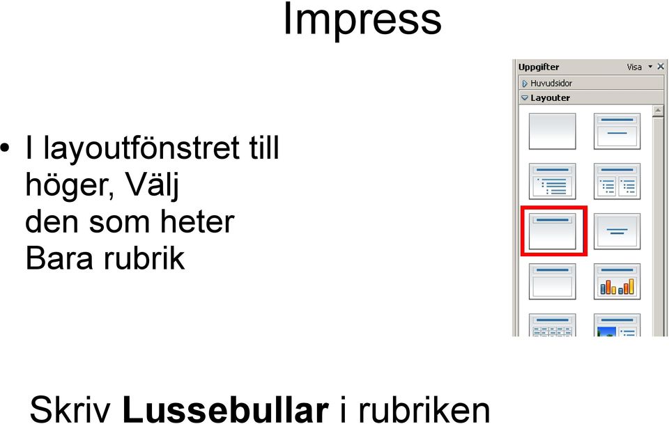 heter Bara rubrik