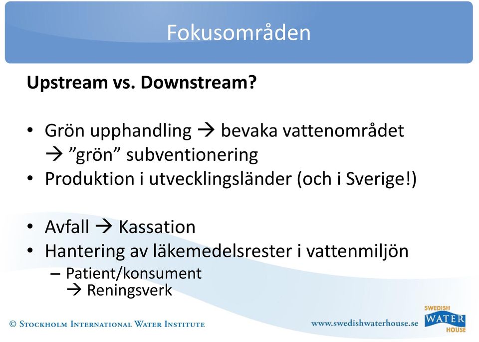 Produktion i utvecklingsländer (och i Sverige!