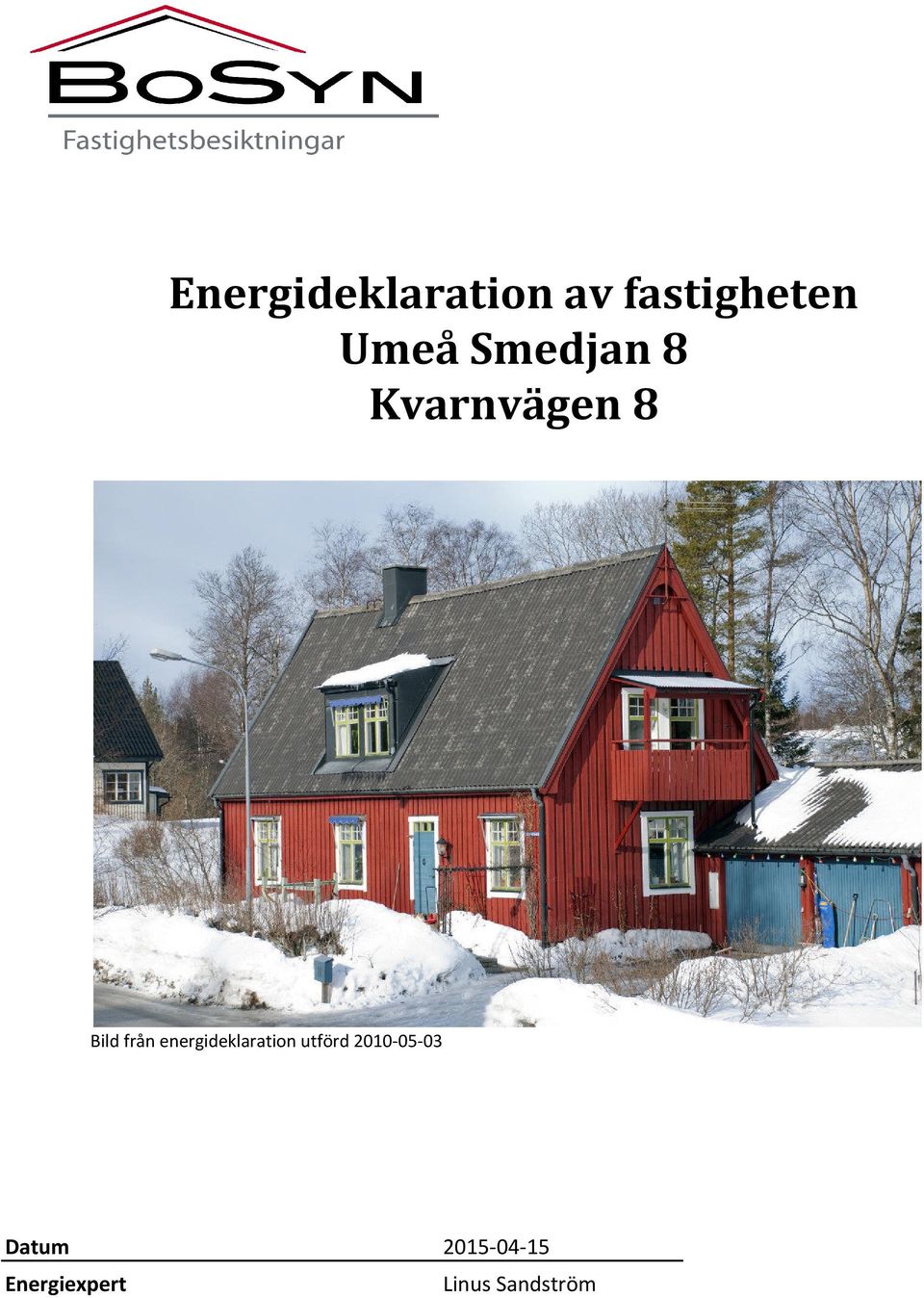 energideklaration utförd 2010-05-03