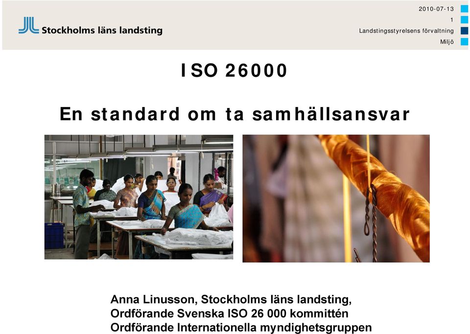 läns landsting, Ordförande Svenska ISO 26