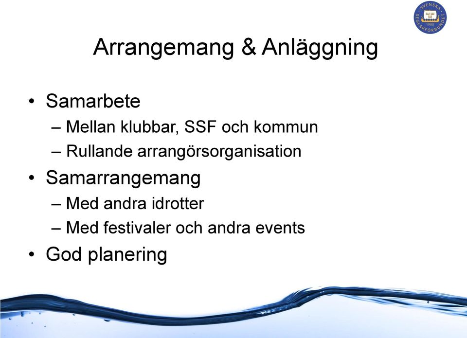 arrangörsorganisation Samarrangemang Med