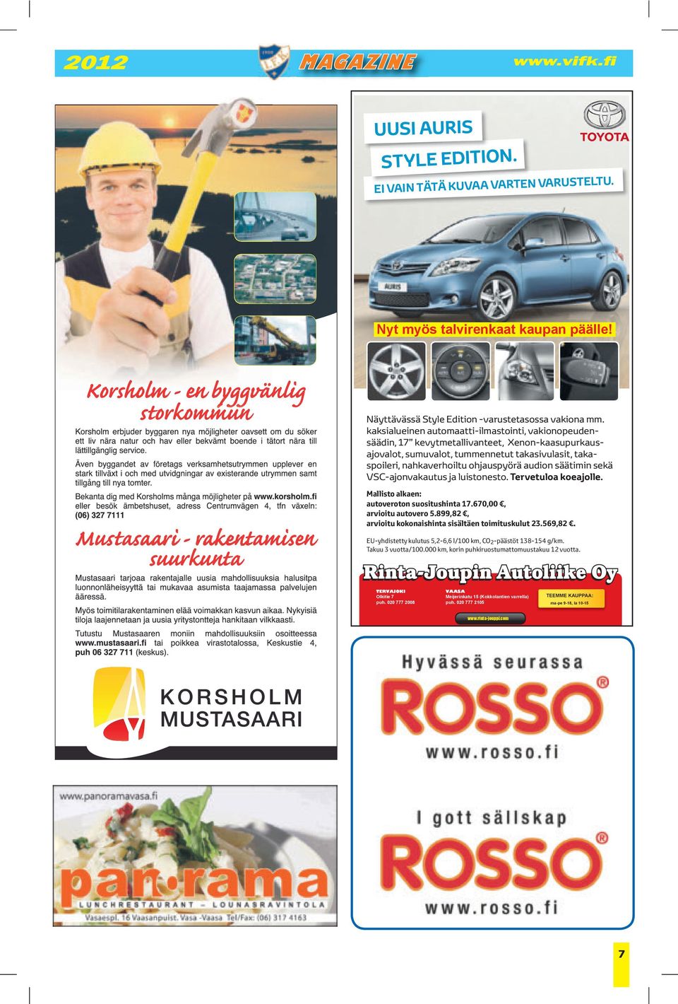 020 777 2008 VAASA Meijerinkatu 15 (Kokkolantien