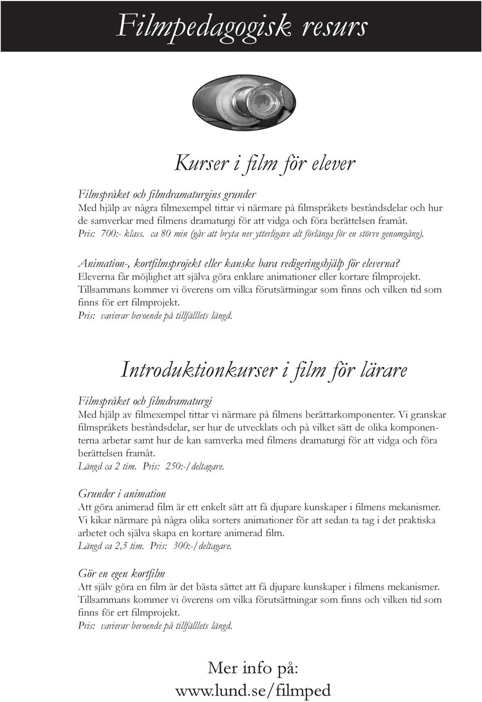 Skolbio i Lund. Skolbioprogram Hösten Bokning & information Höstlovsﬁlm -  Frost 45 - PDF Free Download