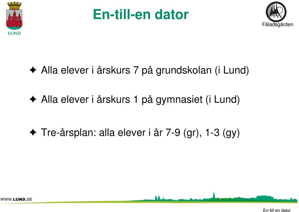 årskurs 1 på gymnasiet (i Lund)
