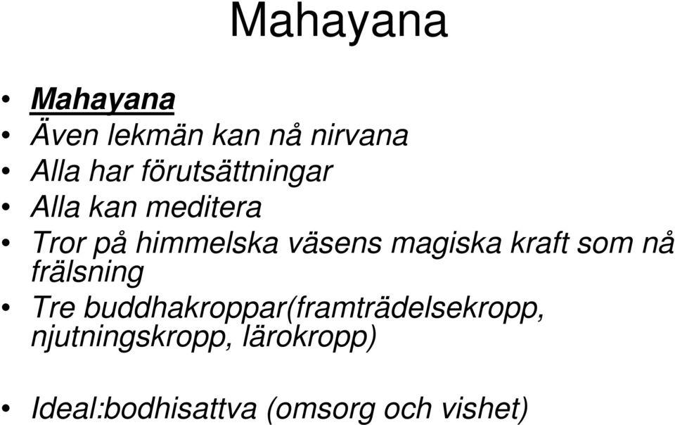 magiska kraft som nå frälsning Tre