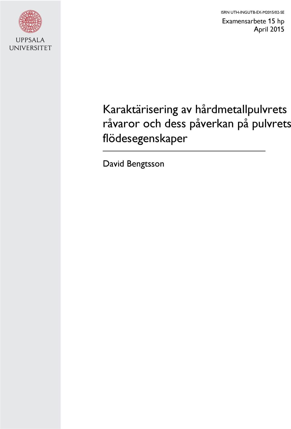 Karaktärisering av hårdmetallpulvrets