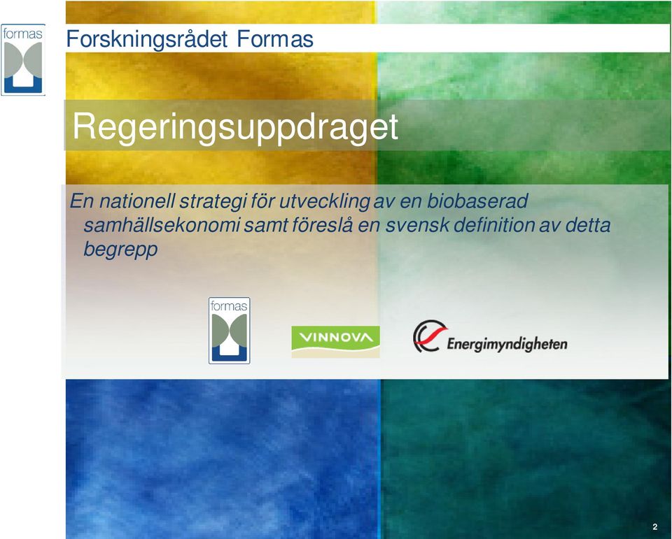 biobaserad samhällsekonomi samt
