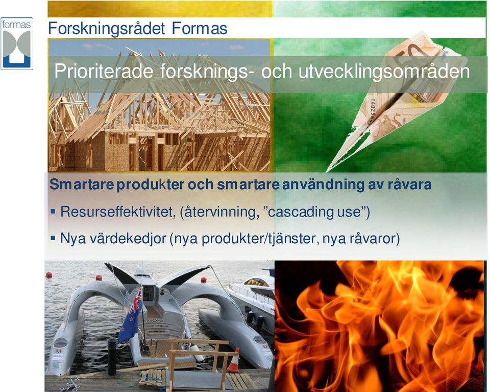 råvara Resurseffektivitet, (återvinning, cascading