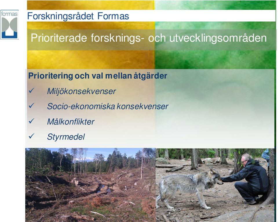 mellan åtgärder Miljökonsekvenser