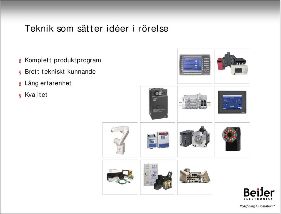 Brett tekniskt kunnande Lång